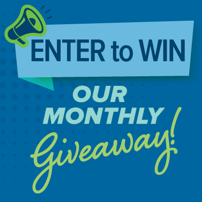 Enter To Win Monthly Giveaway