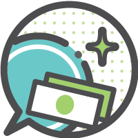 An icon of cash in a speech bubble.
