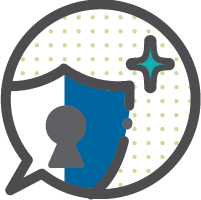 An icon of a shield and lock in an speech bubble.